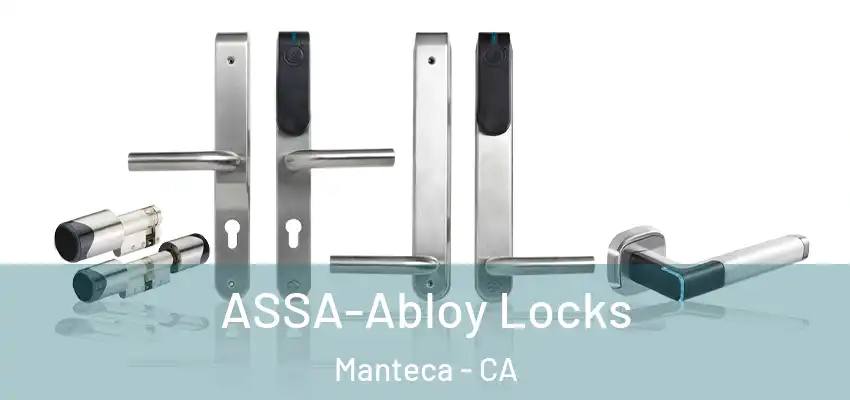  ASSA-Abloy Locks Manteca - CA