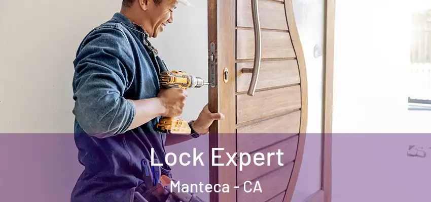  Lock Expert Manteca - CA